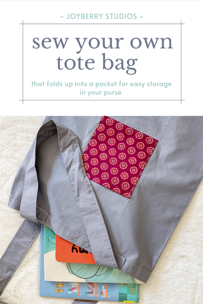 main pinterest photo for how to sew a tote bag that easily folds up into a pocket
