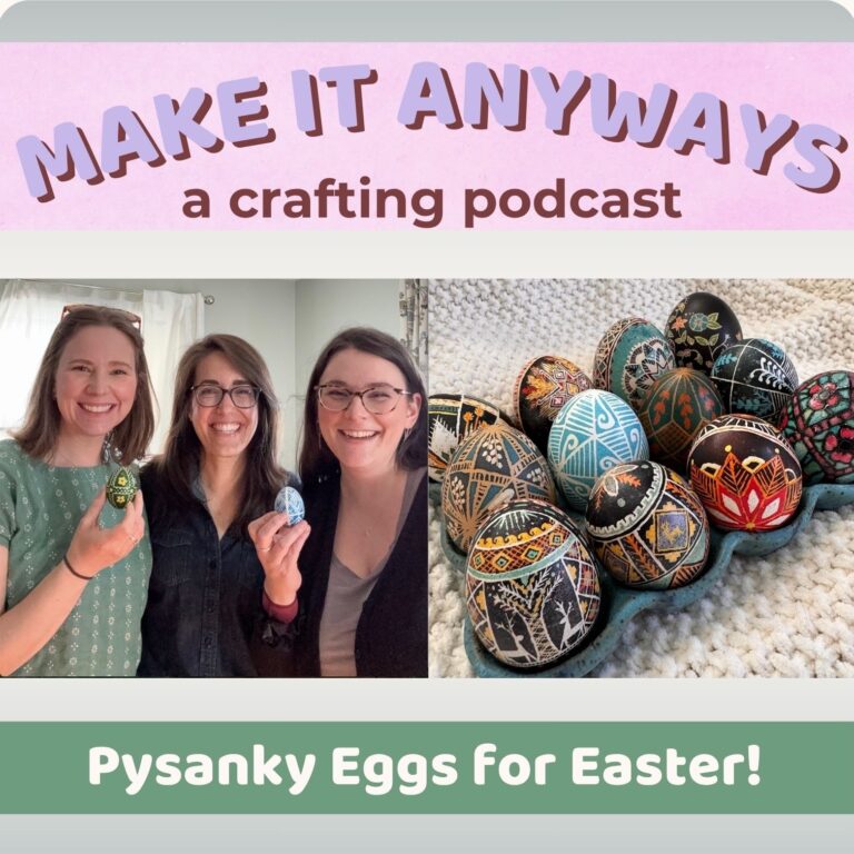 S1E13: Psyanky Eggs with Andrea!
